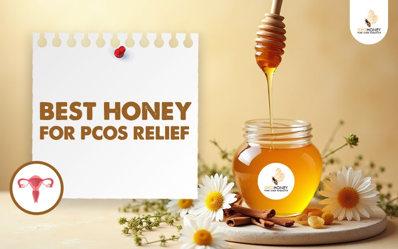 Best honey for PCOS relief
