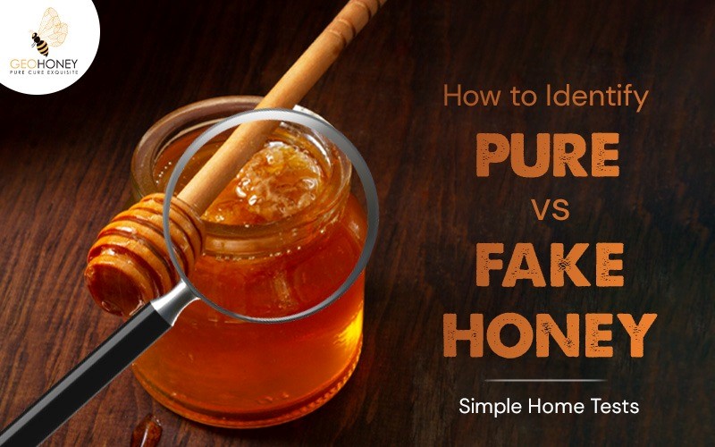 How to Identify Pure Honey vs Fake Honey (Simple Home Tests)