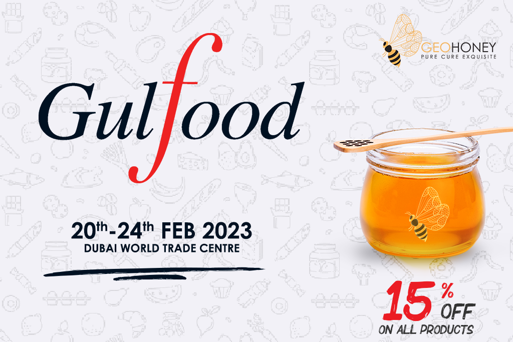 Geohoney with a discount of 15% at the occasion of Gulfood event | Press Release