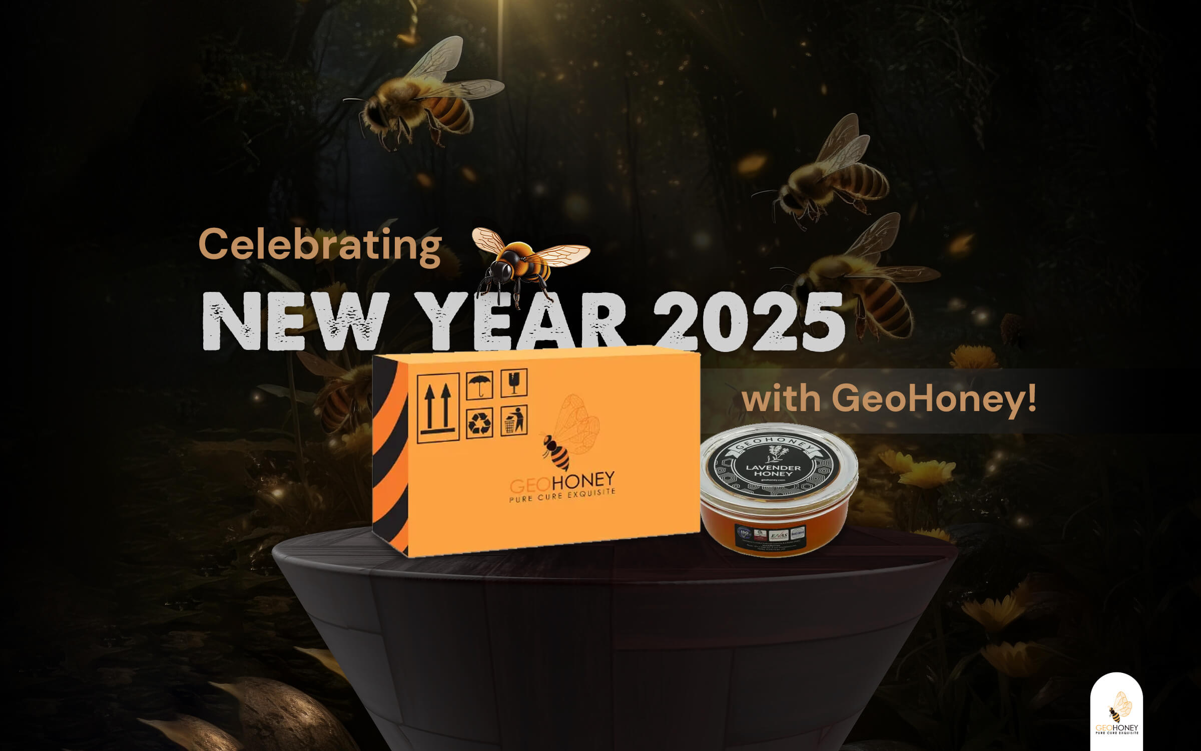 Cheers to a Sweet Start: Celebrating New Year 2025 with GeoHoney!